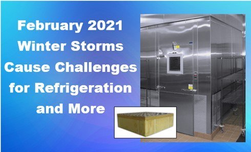 Winter Storms Cause Challenges for Refrigeration & More